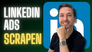 LinkedIn Werbeanzeigen scrapen ohne Coding in 5 Minuten [upl. by Donovan]