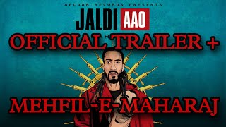 JALDI AAO  MAHARAJ  PROD REFIX  OFFICIAL TRAILER 2021 [upl. by Nylazor280]