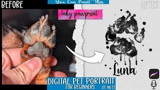 Pet Paw Print on Procreate  DIGITAL Pet Pawprint keepsake Beginner Tutorial Pet Portrait Ep 11 [upl. by Garson]