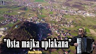 Osta majka uplakana Official video Petar 2023 [upl. by Guyer]