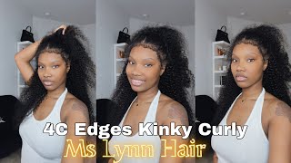 WOW 4C Edges Kinky Curly Wig Install I Ft Mslynn Hair [upl. by Aylad]