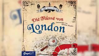 Die Flüsse von London von Ben Aaronovitch  Fantasy Hörbuch [upl. by Gene474]