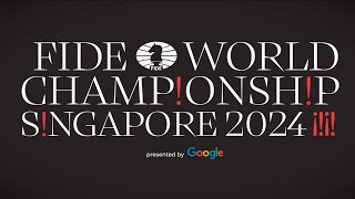 FIDE World Chess Championship 2024 presented by Google [upl. by Siro]