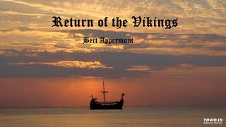 Return of the Vikings Bert Appermont [upl. by Hild494]