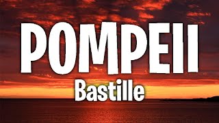 Bastille  Pompeii Lyrics [upl. by Adnarram466]