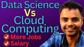 Data Science Vs Cloud Computing Which is Better Easy Best Salary in India for Freshers in Hindi [upl. by Sherwynd]