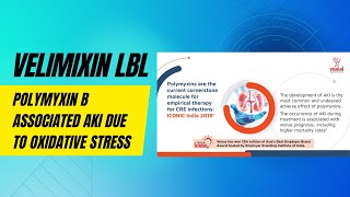 Velimixin LBL on Polymyxin B associated AKI due to Oxidative stress [upl. by Tterb]