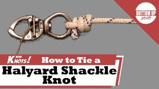 How to tie a Halyard Shackle Knot [upl. by Aiciram]