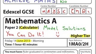 GCSE Maths Edexcel June 2013 2H Higher Calculator complete paper [upl. by Gare729]