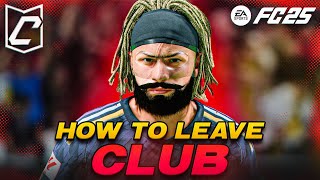 How to LEAVE a CLUB in EAFC 25 Pro Clubs [upl. by Teddman]