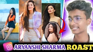 Instagram Reels Roast 🔥  Aryanshi Sharma Hot Reels Roast 😂  Mr Shikhar Vlog [upl. by Ferdinand]