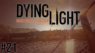 UVStrahler und LKWBatterien – Dying Light 21 [upl. by Filip]