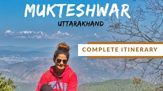 Mukteshwar Uttarakhand Tourism  Places To See Near Nainital  Travel Vlog  DesiGirl Traveller [upl. by Suu]