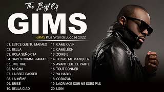 GIMS Plus Grands Succès 2022  GIMS Greatest Hits Full Album  GIMS Best Of [upl. by Milone574]