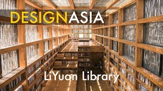 The Great Libraries of China  Part 1 LiYuan Library  Design Asia EP19 [upl. by Sacks]