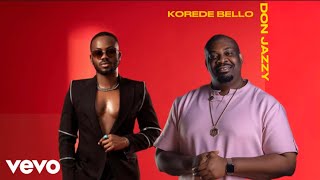 Korede Bello Feat Don Jazzy  Minding my business Official Video Edit [upl. by Iddo]