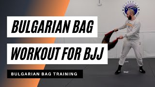 Bulgarian Bag Workout for BJJ [upl. by Skoorb]