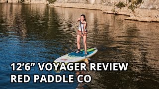 201819 Red Paddle Co 126quot Voyager Review [upl. by Eiznil]