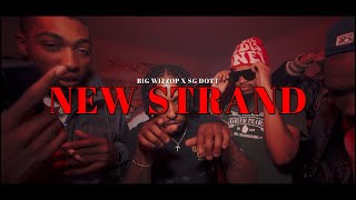 BIG WIZZOP x SG DOTT “NEW STRAND”  Trench Soldier Productions [upl. by Ettie994]