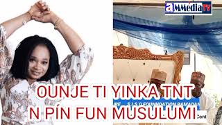 OUNJE TI YINKA TNT N PIN FUN AWỌN MUSULUMI  SHEIKH ABDWASIH ATAYESE JAQMAL [upl. by Yatzeck]