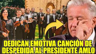 Todo Mexico Se Estremece Con Emotiva Canción De Despedida Dedicada Al Presidente AMLO [upl. by Alleunam]