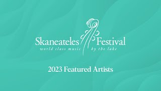 Skaneateles FestIVAL 2023  Featured Artists 2 [upl. by Brennen]