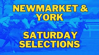 HORSE RACING TIPS FOR SATURDAY 13 JULY 2024 NEWMARKET amp YORK  horseracing horseracingtips [upl. by Nally]