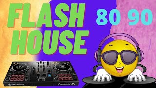 Flash house hits 80 90 [upl. by Bonnice100]