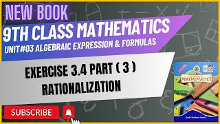 9 Class Mathematics Rationalization  Exercise 34  Chapter 3 Part 3  Sindh Text New book [upl. by Kisor]