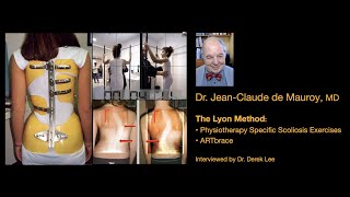 Dr JeanClaude de Mauroy MD The Lyon Method Physiotherapy Scoliosis Specific Exercises ARTbrace [upl. by Adamok]