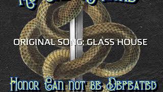 Original Song Glass House [upl. by Airotnahs]