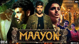 Maayon Full Action Horror Movie Hindi Sibi Sathyaraj  Tanya Ravichandran  Review And Explaination [upl. by Hazlip]