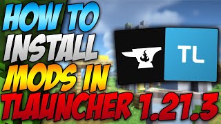 How To Install Mods In Minecraft Tlauncher 1213 2024 [upl. by Atteuqal]