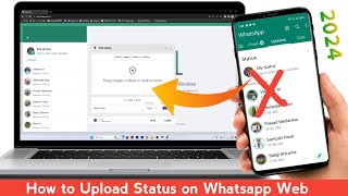 How to Upload Status on Whatsapp Web in PC EASY GUIDE [upl. by Gagnon]