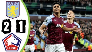 ASTON VILLA 2 1 LILLE  EXTENDS Highlights  All Goals astonvilla [upl. by Roberto]