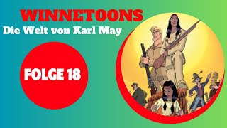 Winnetoons  Die Welt von Karl May  Animation  FOLGE 18 auf Deutsch [upl. by Digdirb]