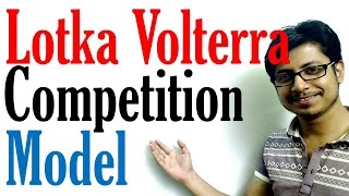 Lotka Volterra model  competition model and predator prey model with equation [upl. by Oiratnom464]