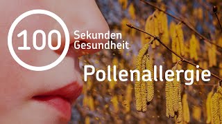 Leidest du an einer Pollenallergie  Pollenallergie in 100 Sekunden erklärt [upl. by Ellebanna]