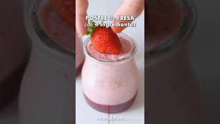 POSTRE de FRESA en vasitos con 4 Ingredientes 🍓 POSTRE SIN HORNO [upl. by Minnie]