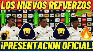 ✅🔥¡BOMBAZO  ¡PRESENTACION OFICIAL DE LOS NUEVOS REFUERZOS DE LOS PUMAS DE LA UNAM [upl. by Leiram]