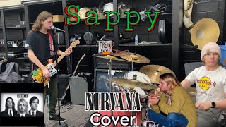 Sappy  Nirvana Cover Practice [upl. by Eremaj556]