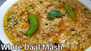 SHAHI DAAL MASH RECIPE PAKISTANI  Daal Mash Banane Ka Trika How to make White Mash Ki Dal  Recipe [upl. by Aramas]