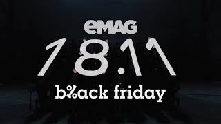 eMAG Black Friday наближава Подготви се [upl. by Ashlie]