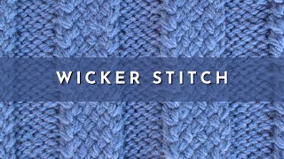 How to Knit the Wicker Stitch  Knitting Stitch Pattern  English Style [upl. by Nevart]