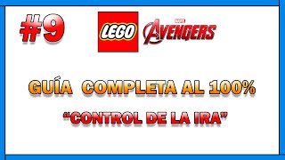 LEGO Marvel Vengadores  Guía al 100  Episodio 9  Control de la Ira [upl. by Llertnek]