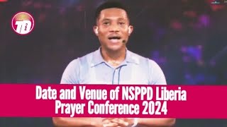 FIND OUT VENUE OF NSPPD LIBERIA PRAYER CONFERENCE 2024 WITH PASTOR JERRY EZE  LIVE UPDATE [upl. by Niassuh]