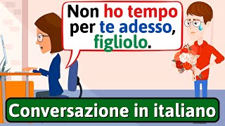 IMPARA LITALIANO Cattiva madre  Conversazione in Italiano  LEARN ITALIAN [upl. by Garneau]