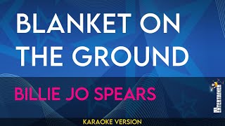 Blanket On The Ground  Billie Jo Spears KARAOKE [upl. by Dor961]