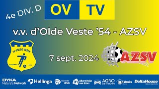 OVTV  Samenvatting  vv dOlde Veste54  AZSV  07092024  4e Div D [upl. by Ramona4]