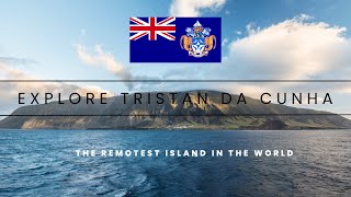 Tristan Da Cunha  The Remotest Inhabited Island In The World [upl. by Ailicec]